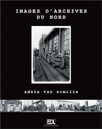 Images d'archives du Nord