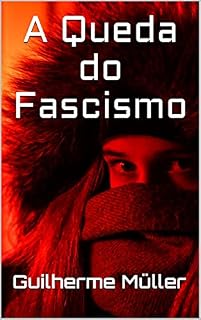 Livro A Queda do Fascismo