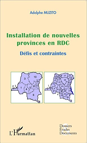 Installation de nouvelles provinces en RDC