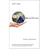 One World Now: The Ethics of Globalization