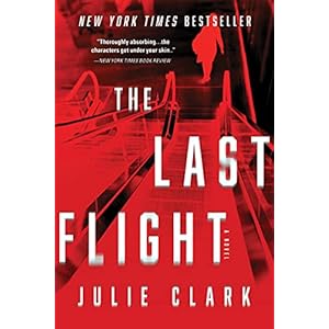The Last Flight: A Novel