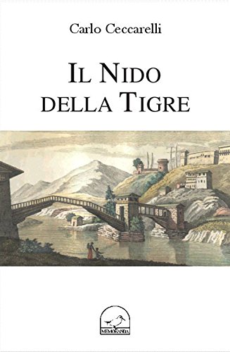 Il Nido delle Tigre.