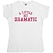 Refugeek Tees Womens T Shirt - A Little Bit Dramatic - White - XL (14-16)