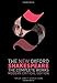 The New Oxford Shakespeare: Modern Critical Edition: The Complete Works