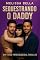 Livro SEQUESTRANDO O DADDY : TABOO PSYCHOLOGICAL THRILLER (SÉRIE MÁFIAS UNIDAS)