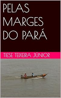 Livro PELAS MARGENS DO PARÁ