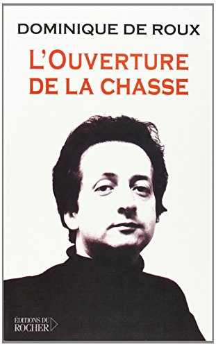 L' ouverture de la chasse