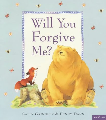 Will You Forgive Me? 0439409063 Book Cover