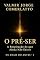 Livro O PRÉ-SER: A Respiração do Que Ainda Não Existe (OS ANAIS DO ANTES Livro 1)