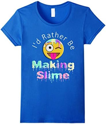 Womens Slime Emoji I'd Rather Be Making Slime Funny T-Shirt XL Royal Blue