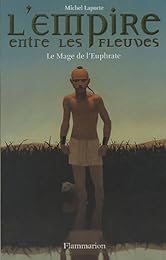 Le  mage de l'Euphrate