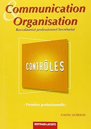 Communication et organisation, première professionnelle