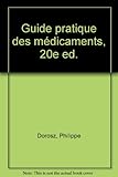 Guide pratique des médicaments 2000 by