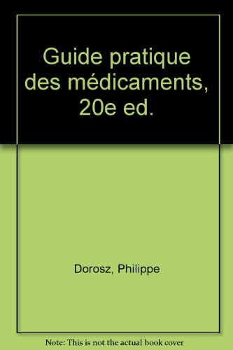 Guide pratique des mÃ©dicaments 2000 by (Paperback)