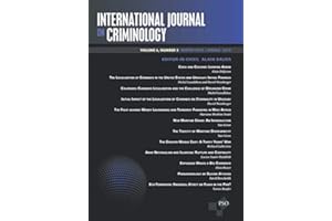 International Journal on Criminology, Vol. 6, No. 2, Winter 2018 / Spring 2019