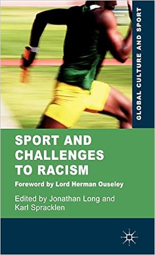 Sport and Challenges to Racism (Global Culture and Sport Series) Sport and Challenges to Racism (Global Culture and Sport Series)