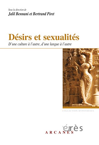 Désirs et sexualités (Hypothèses) (French Edition)