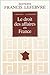 Le droit des affaires en France : Principes et approche pratique du droit des affaires et des activités économiques by