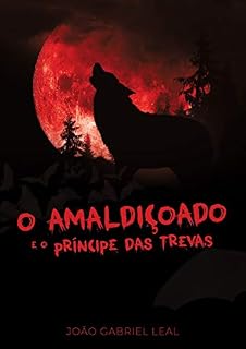 Livro O Amaldiçoado: e o Príncipe das Trevas
