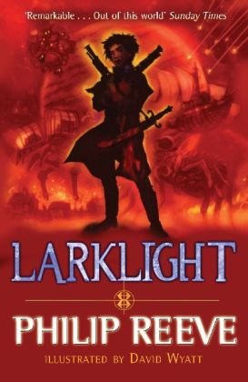 Larklight: Or the Revenge of the White Spiders! or to Saturn's Rings and Back!