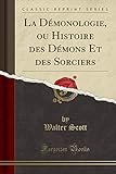 La Démonologie, ou Histoire des Démons Et des Sorciers (Classic Reprint) (French Edition) by 