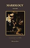 Mariology Volume III