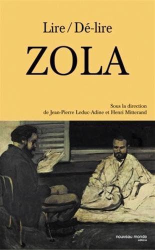 Lire, dé-lire Zola