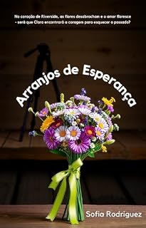 Livro Arranjos de Esperança (Corações de Riverside)