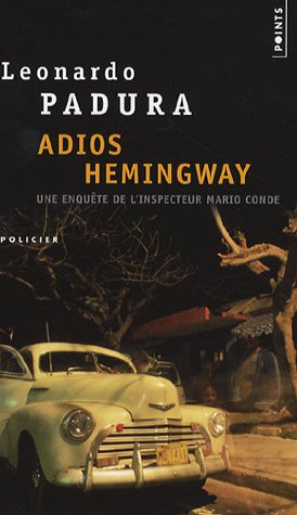 Adios Hemingway: roman