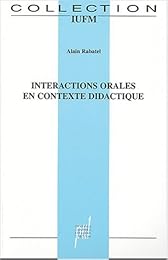 Interactions orales en contexte didactique