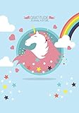 Gratitude Journal for Girl: Daily Writing Prompts for Grateful and Blank Page for Kids. Unicorn Theme by 