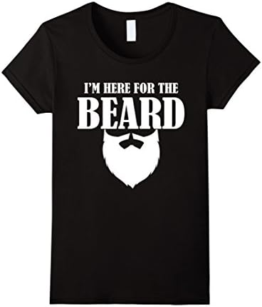 Women's I'm Here for the Beard T Shirt Medium Black