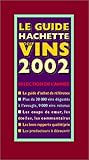 Guide Des Vins De France 2002 (French Edition) by