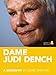 Dame Judi Dench: A Biography: A short guide to the life of Judi Dench