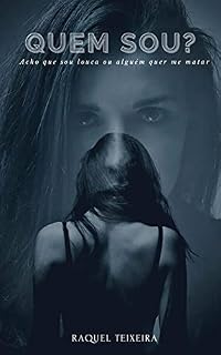 Livro Quem sou?: Acho que sou louca ou alguém quer me matar