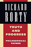 Truth and Progress: Philosophical Papers (Philosophical Papers (Cambridge)) (Volume 3)