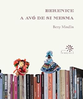 Livro Berenice, a avó de si mesma