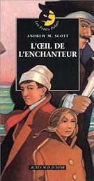 L'  oeil de l'enchanteur