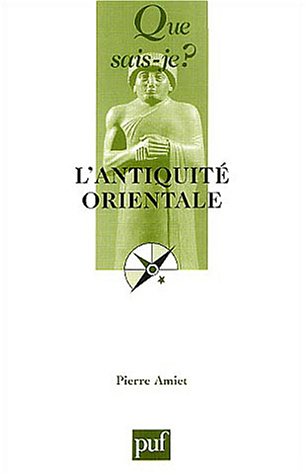 L' antiquité orientale