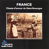 CHANTS D'AMOUR DU HAUT ROUERGUE                    image
