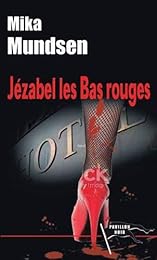 Jézabel les bas rouges