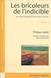 Les  bricoleurs de l'indicible