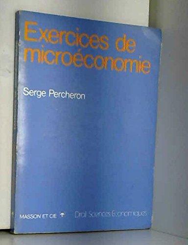 Telecharger Exercices De Microeconomie Pdf De Serge Percheron Rassstiltoti