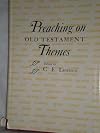 Preaching on Old Testament themes