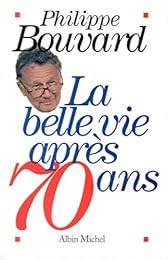 La  belle vie après 70 ans