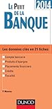 Le petit de la Banque 2014: Les notions clés en 21 fiches by