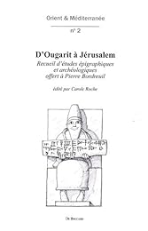 D'Ougarit à Jérusalem