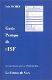 Guide pratique de l'ISF 2002 by