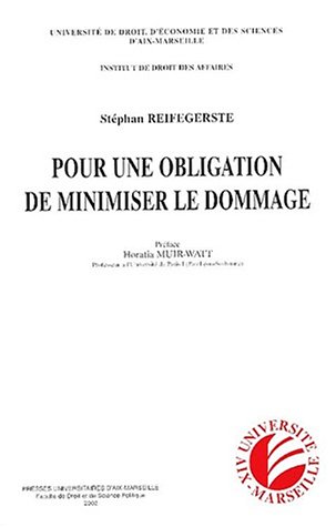 Pour une obligation de minimiser le dommage