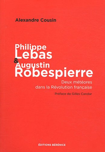 Philippe Lebas et Augustin Robespierre
